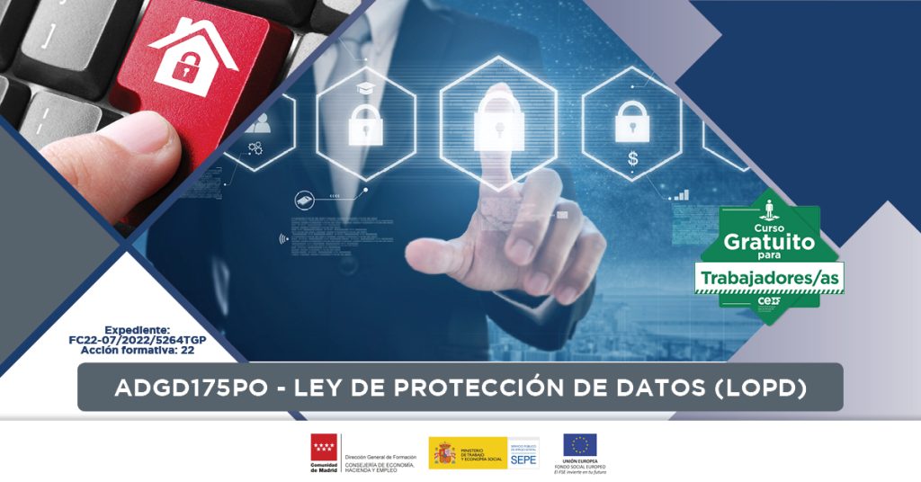 LEY DE PROTECCIÓN DE DATOS (LOPD)